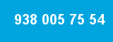 938 005 75 54